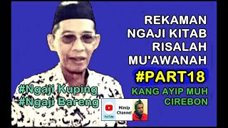 Download lagu REKAMAN NGAJI KITAB RISALAH MU'AWANAH #PART18 - KANG AYIP MUH CIREBON mp3 Download lagu REKAMAN NGAJI KITAB RISALAH MU'AWANAH #PART18 - KANG AYIP MUH CIREBON mp3