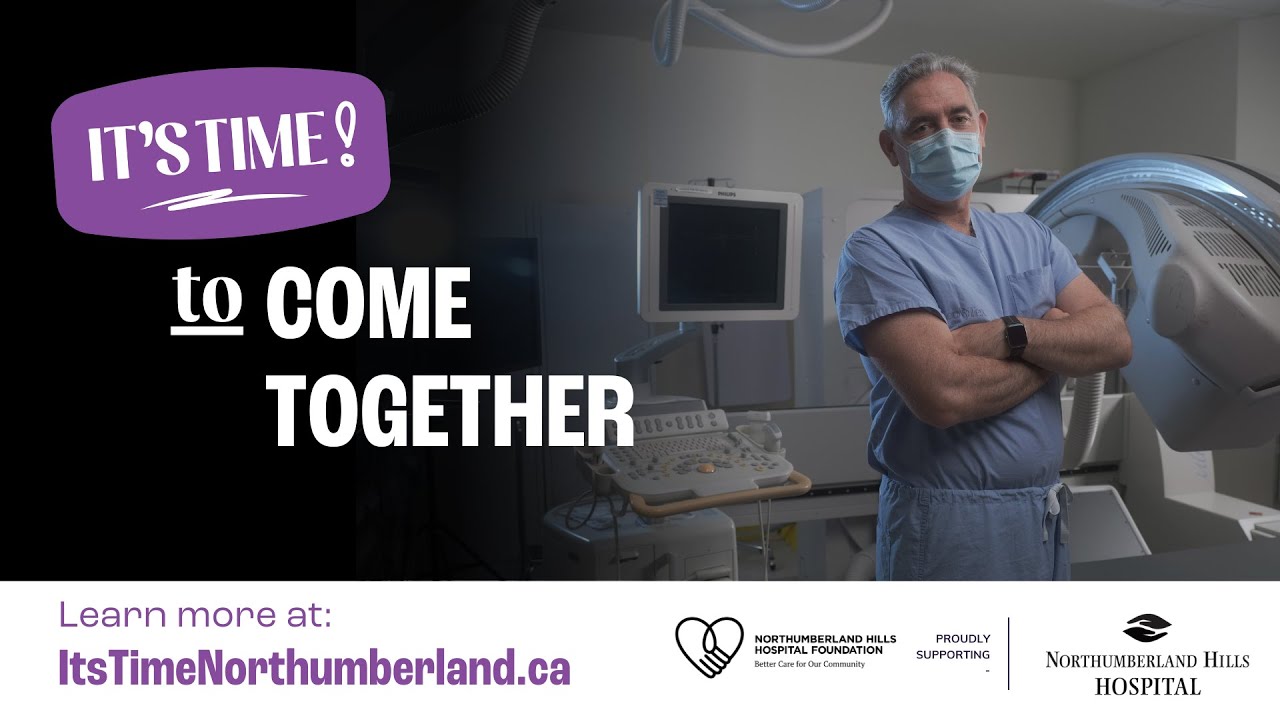 Exceptional Community, Exceptional Care campaign in support of Northumberland Hills Hospital