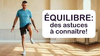 Équilibre: je vous donne mes meilleurs conseils!