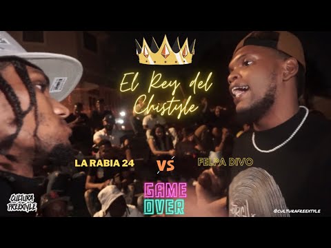 Gran Final | Felpa Divo 🆚 La Rabia 24 | El Rey del Chistyle 👑