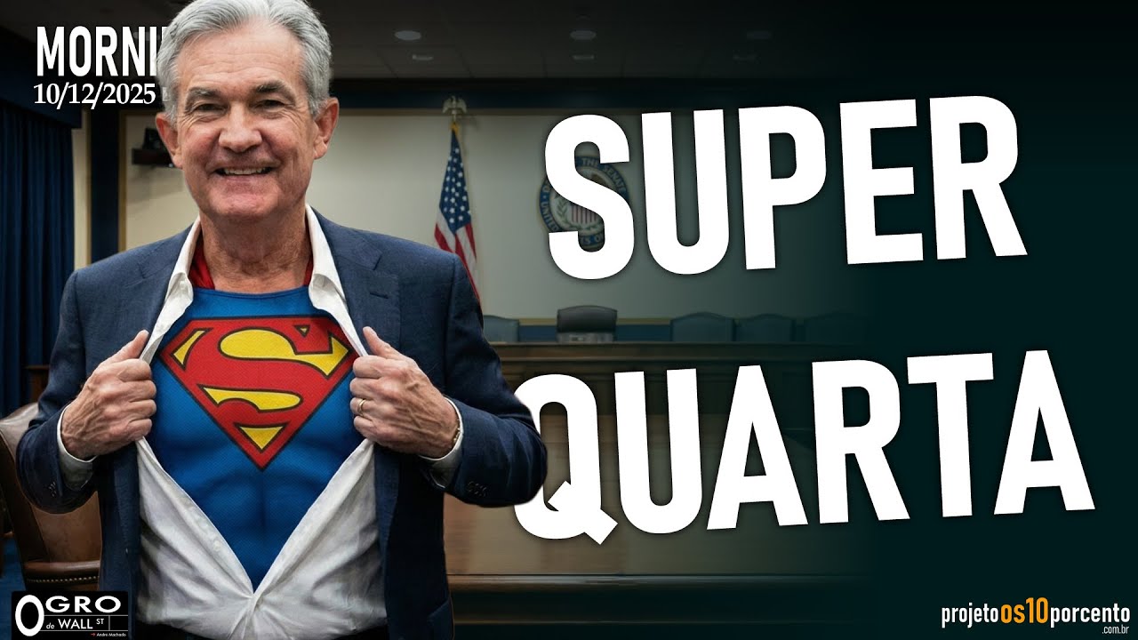 Morning Call - Quarta-feira, 10/12/2025 - Super Quarta