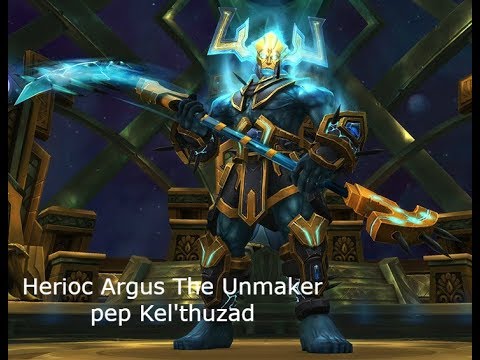 Heroic Argus The Unmaker - Antorus, The Burning Throne - pep Woah - Fury Warrior POV