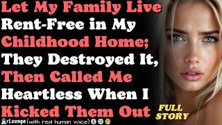 Let My Family Live Rent Free in My Childhood Home — Then THIS Happened...