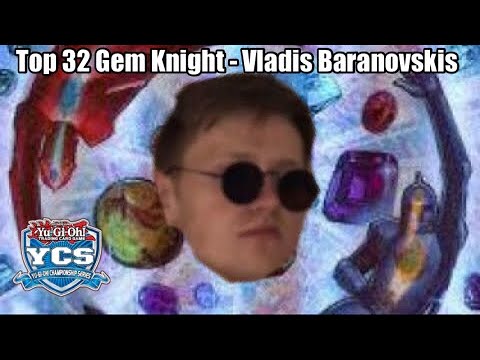 Yu-Gi-Oh! YCS Milan - Top 32 - Gem-Knight FTK - Vladis Baranovskis