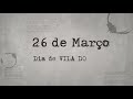 26 de Março - Dia de Vila do Conde