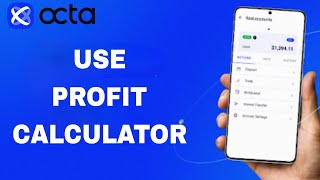 How To Use Profit Calculator On Octa App