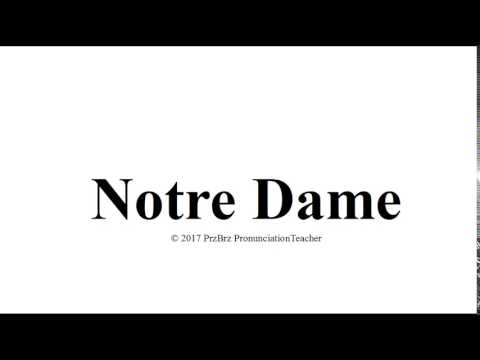 NOTRE DAME pronunciation 🔥 How to pronounce audio guide