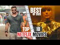 Top 10 Best Netflix Movies 2020