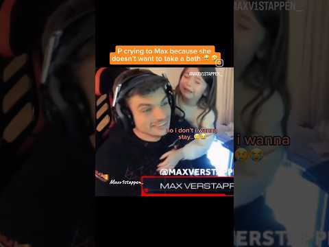 P Crying To Max Verstappen Because She Doesn't Want To Take A Bath 🥺🤣 #f1 #shorts #maxverstappen
