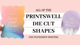 All the PrintsWell Die Cut Shapes for Stationery Printing