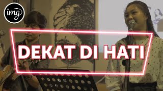 Download lagu DEKAT DI HATI - RAN LIVE COVER NADIA & YOSEPH #INDOMUSIKDAY mp3