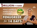 The Ultimate Transformation After Consuming Fenugreek For 14 Days Dr Hansaji