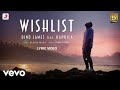 Dino James Wishlist Official Lyric Video Ft Kaprila