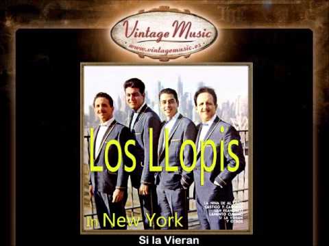 Los Llopis -- Si la Vieran