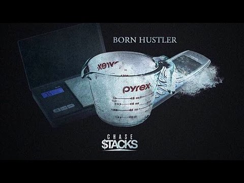 Chase$tacks - Born Hustler (Full EP) New 2016