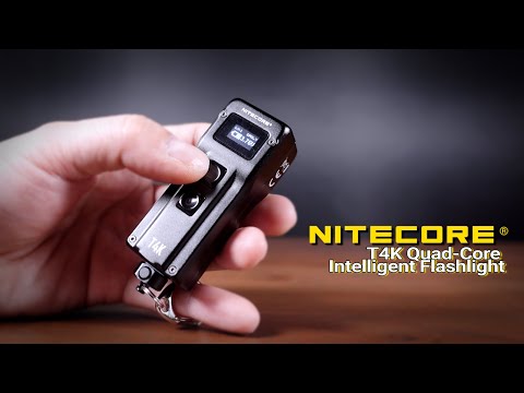 NITECORE T4K Quad-Core Intelligent EDC Flashlight / First Look
