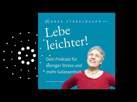 12. Ressourcenaufbau durch Dankbarkeitspraxis | Lebe leichter!