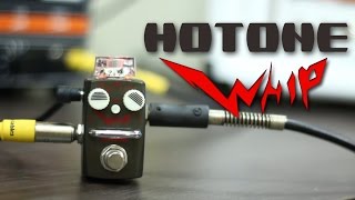 Video thumbnail for Hotone - Whip Distortion by Ozielzinho