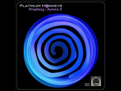 Platinum Monkeys - Prophecy/Aurora Z (EP) [National Sound Records]