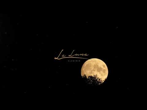 Vladimir - La Luna (Radio Edit)