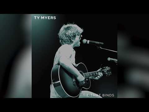Tie That Binds - Ty Meyers