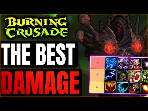 Ultimate DPS Tier list for TBC Classic Anniversary | World of Warcraft