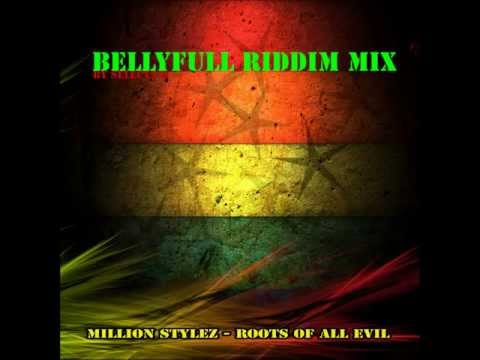Bellyfull Riddim Mix by Selecta D