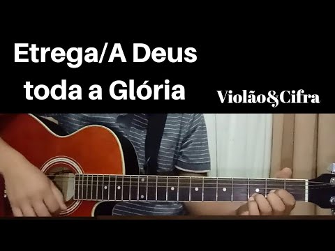 Entrega  A Deus Toda Glória (ver. 3) - Aline…