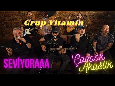 Grup Vitamin - Seviyoraaa #CanlıPerformans