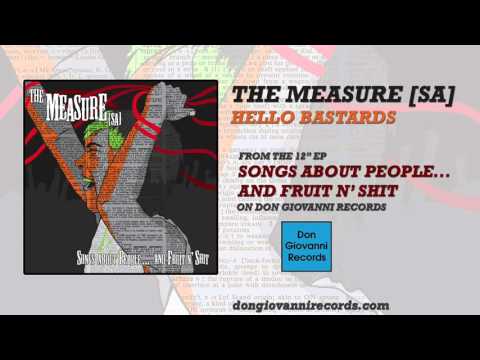 The Measure [sa] - Hello Bastards (Official Audio)