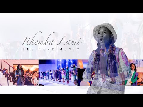 The Vine - Ithemba Lami [Live]