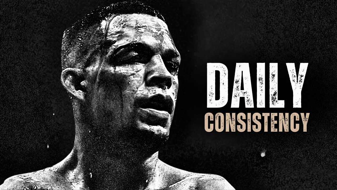 CONSISTENCY - Motivational Speech