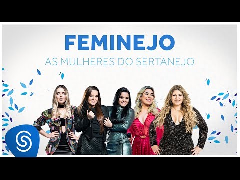Feminejo: As Mulheres do Sertanejo - Mix Sertanejo 2019