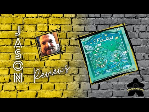 The Boardgame Mechanics Review Fairy