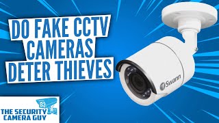 Do fake CCTV cameras deter thieves