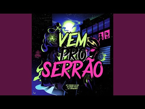 VEM PRO SERRÃO