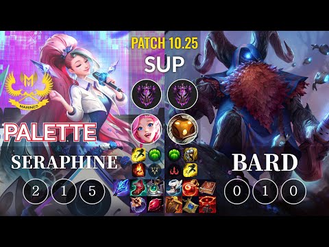 GAM Palette Seraphine vs Bard Sup - KR Patch 10.25