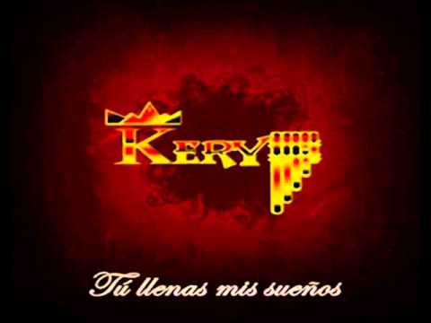 Los Kery - He sentido amor