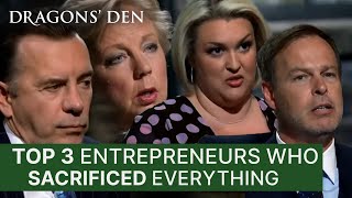 Top 3 Times Entrepreneurs Have Sacrificed Everything | Dragons