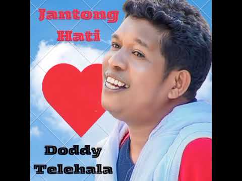 Jantong Hati By Doddy Telehala (Audio Stereo) #laguambon 