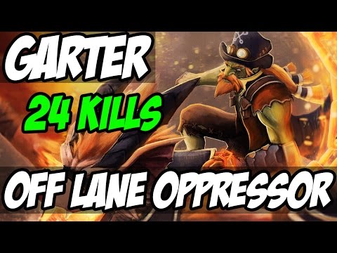 OFF LANE OPPRESSOR! - Garter Plays Batrider WITH 24 KILLS - Dota 2