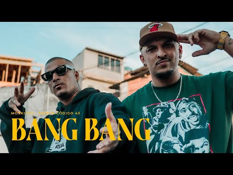 Moskitto & Pateta Código 43 - Bang Bang (Prod. DG Beatz | Scraths DJ Samu Aka Suguiura)
