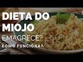 Conhece A DIETA DO MIOJO Seja Com MIOJO MILAGROSO Ou MIOJO COMUM Ela EMAGRECE Mesmo