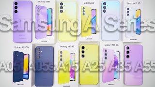 Every 2024 Samsung A Series Phone Compared! A05 vs A15 vs A25 vs A35 vs A55