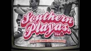 Southern Playas ( Clay James x Messiah Da Rapper) Interview with @thAdailypursuit