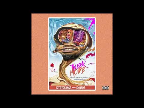 Kito Yohance - Tweek Mode (Audio)