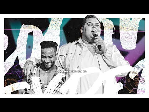 Mr. Dan e Menos é Mais - Melhor eu Ir (Show EXPERI COLORS)