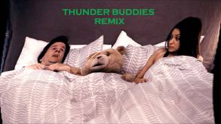 Ted Thunder Buddies Remix
