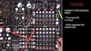 Video thumbnail for Hexmix System Features - Befaco.org by Befacosynth