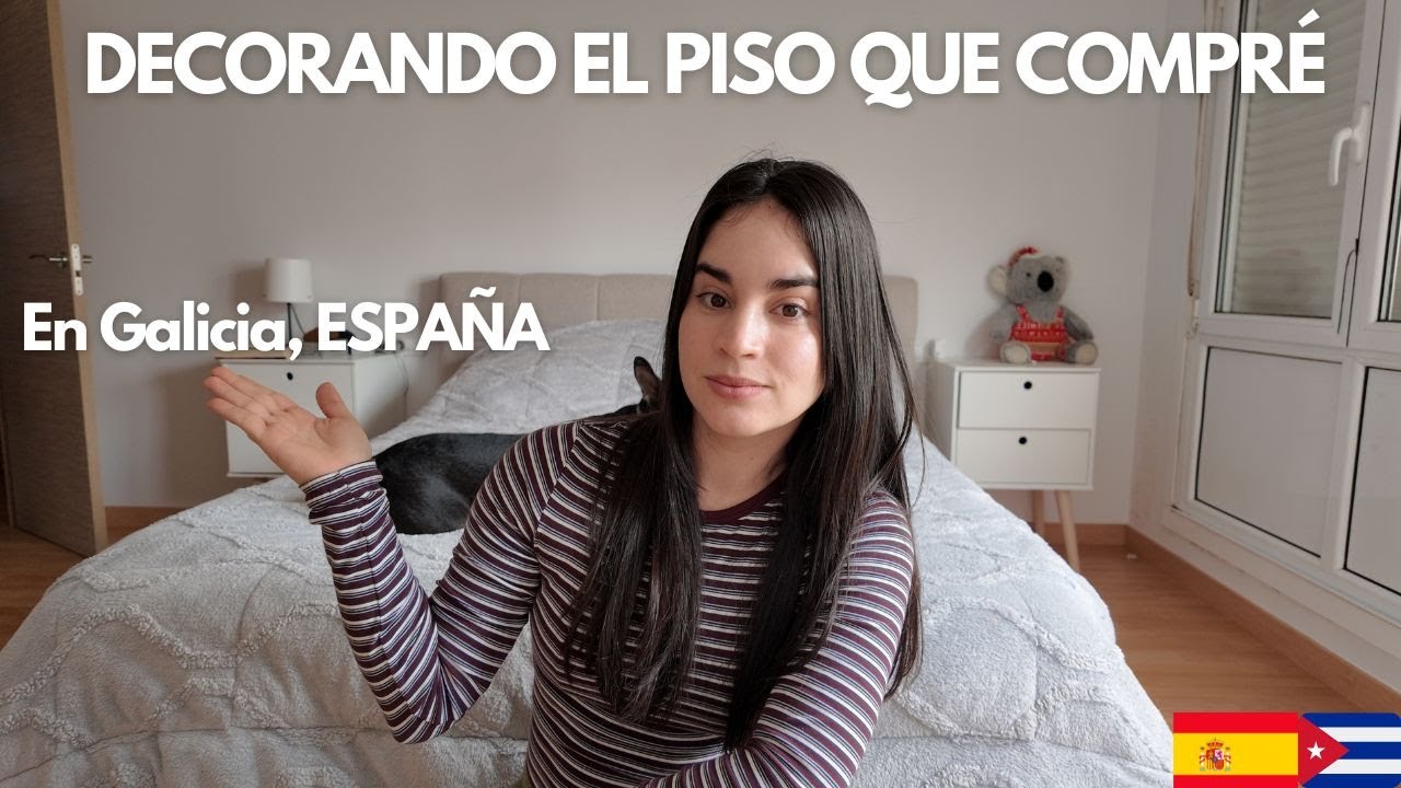Así cambié el Piso que compré en España. Al fin tengo algo a Mi Gusto…